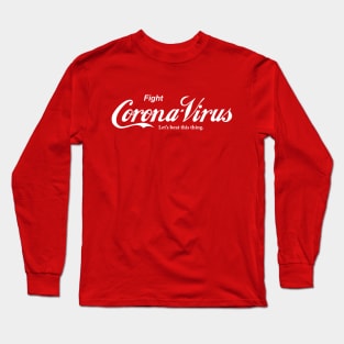 Fight Corona-Virus - Rock some swag, support frontline workers. Long Sleeve T-Shirt